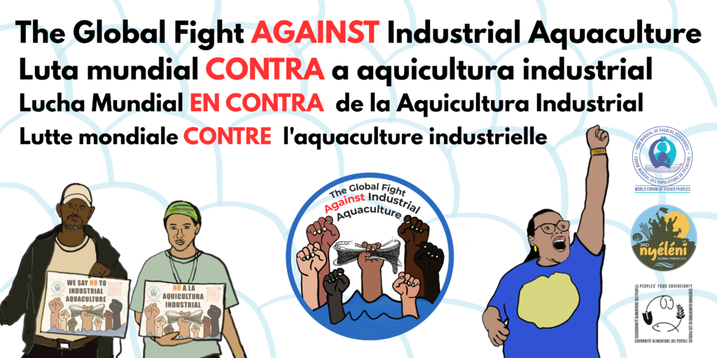 Global Fight Against Industrial Aquaculture